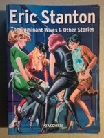 Eric Stanton: The Dominant Wifes & Other Stories