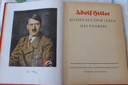 Adolf Hitler Képes Album a Führer életéről 1935-ös kiadás, matricás, tele és hibátlan