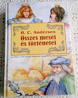 H. C. ANDERSEN ÖSSZES MESÉI ÉS TÖRTÉNETEI