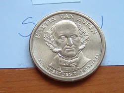 USA 1 DOLLÁR 2008 ELNÖK (8 th president Martin Van Buren 1837-1841) S+V