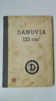 Danuvia 125cm3 használati és kezelési utasítás könyv