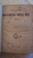 ANTIK KÖNYV  !---Garda József:Halálország furcsa hőse.I.(Victoria kiadó)