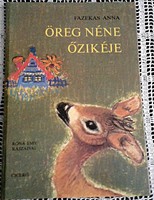 ÖREG NÉNE ŐZIKÉJE - FAZEKAS ANNA,RÓNA EMY RAJZAIVAL 1992