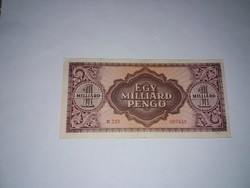 1 Milliárd Pengő  1946-os , szép bankjegy !