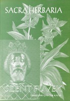 Temesvári Gabriella Katul: Sacra Herbaria - Szent füvek (RITKA kötet) 2200 Ft