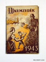 1943  /  UJ NEMZEDÉK  /  RÉGI EREDETI MAGYAR ÚJSÁG Ssz.: 1630