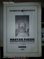 Nemzeti Színház Magyar Passio Szeged 1931