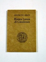 BIANCA LANZA DI CASALANZA SZENTKUTHY MIKLÓS  /  RÉGI KÖNYV Szs.:  1788