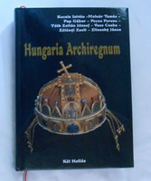 Hungaria Archiregnum Szent Korona-eszme, Szent Korona-tan, Alaptörvény