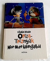Csukás István - Oriza-Triznyák  MIRR-MURR KALANDJAIBÓL Meséskönyv 1977