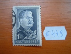1 FORINT 1949 Sztálin József születésének 70. évfordulója, 1879-1953 E449