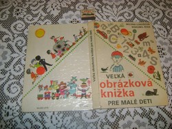 Retro szlovák nyelvű képeskönyv gyermekeknek - 1976