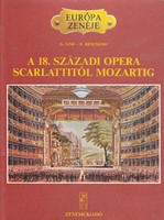 A 18. századi opera Scarlattitól Mozartig 400 Ft
