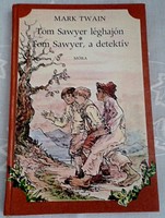 Tom Sawyer léghajón/Tom Sawyer, a detektív - Mark Twain