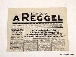 1945 április 16  /  A REGGEL  /  RÉGI EREDETI MAGYAR ÚJSÁG Szs.:  4544