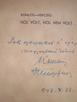 Herczeg Jenő és Komlós Vilmos (Hacsek és sajó) dedikációjával , ex librissel