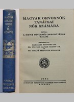Magyar orvosnők tanácsai - Magyar asszonyok könyve sorozat