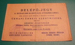 Belépő-Jegy -  A BUDAVÁRI KORONÁZÓ FŐTEMPLOMBA - 1943. Június 24. - ÚRNAPI ÜNNEPI SZENTMISÉRE  