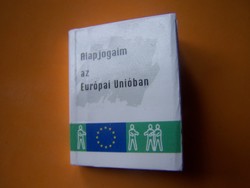 Minikönyv! Alapjogaim az Európai Unióban 3 cm  x 2.5 cm​