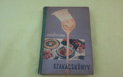 1965-ös Horváth Ilona szakácskönyv + 1 recept CSAK BEÁNAK!!!