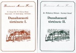 Dunaharaszti története 1-2. kötet együtt (ÚJAK, RITKA kötetek) 2500 Ft