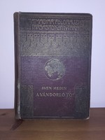 Sven   Hedin    A vándorló tó - RITKA !!  Antik könyv