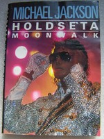 ​  Michael Jackson :Holdséta - Moonwalk