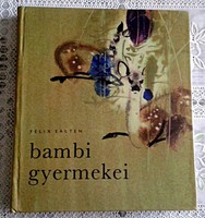 Bambi gyermekei -  Felix Salten 1968 Első kiadás
