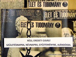 1973 szeptember 21  /  ÉLET ÉS TUDOMÁNY  /  SZÜLETÉSNAPRA RÉGI EREDETI ÚJSÁG Szs.:  6171