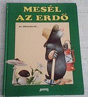 Mesél az erdő az állatokról... - Írta és rajzolta Tony Wolf 1993 Kiadás