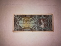 Százezer Pengős,régi bankjegy  1945-ből .