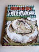 Bártfai Laci bácsi magyaros szakácskönyve.2007.500.-Ft
