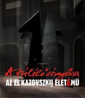 El Kazovszkij  élet mű MNG 2015. 30.l. 19 alkotás elemzése