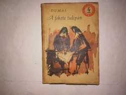Dumas A fekete tulipán ,kiskönyv szépirodalom 1 db, posta 170 ft !