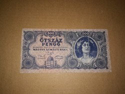 500 Pengős, régi bankjegy  1945-ből,Magyar N betüs.