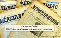 1977 október 22  /  NÉPSZABADSÁG  /  SZÜLETÉSNAPRA RÉGI EREDETI ÚJSÁG Szs.:  7864