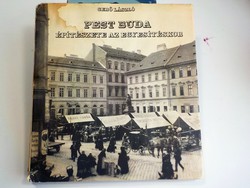 Gerő László : Pest Buda építészete az egyesítéskor 