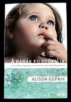 Alison Gopnik: A babák filozófiája
