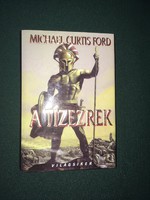 Michael Curtis Ford Tízezrek regény