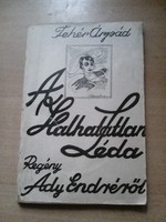 A halhatatlan Léda-regény Ady Endréről 1941