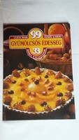  Lajos Mari - Hemző Károly: Gyümölcsös édesség, 99 recept 33 színes ételfotóval, 1984.