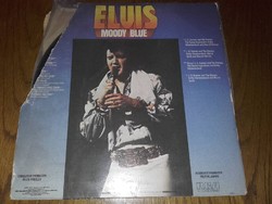 Elvis Presley 21. és egyben  az  utolsó stúdióalbuma :  MOODY BLUE  cimű 1977-es bakelit lemeze