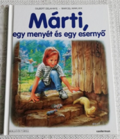 Márti,egy menyét és egy esernyő - Gilbert Delahaye - Marcel Marlier