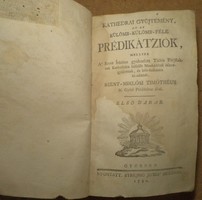 Szent - Miklósi Thimótéus: Kathedrai gyűjtemény,Prédikációk 1790 Első darab.