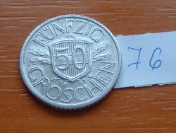 AUSZTRIA OSZTRÁK 50 GROSCHEN 1947 ALU 76.