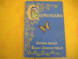 Csipkerózsika   Grimm meséje   Füzesi Zsuzsa rajzai, 1985
