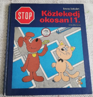 Stop! Közlekedj okosan! 1. - Imre István 1981