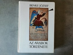 Az arabok története (Benke József)