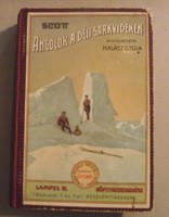 A Magyar Földrajzi Társaság Könyvtára, Scott, Angolok a déli sarkvidéken 1911