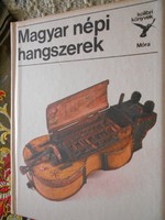 Kolibri könyv sorozatból : Magyar népi hangszerek (1986 )  